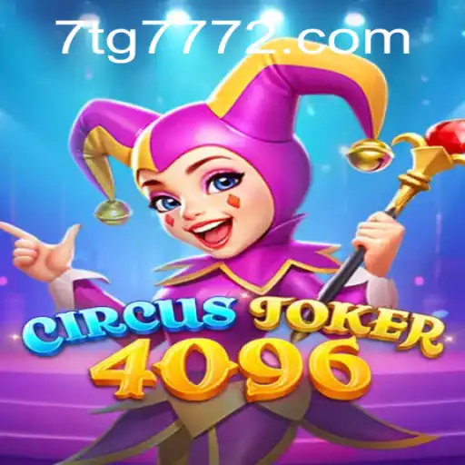 Explore the Thrills of CircusJoker4096: A Riveting New Game